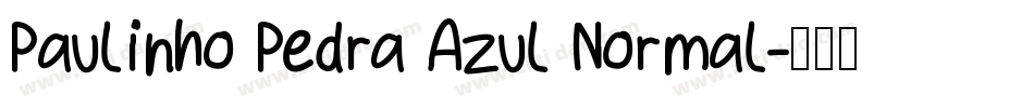 Paulinho Pedra Azul Normal字体转换